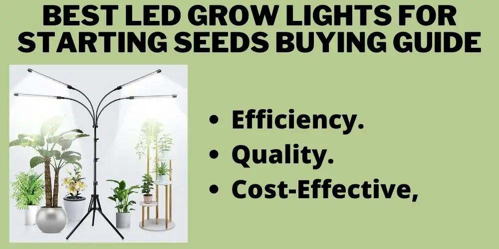 Best Led Grow Lights For Starting Seeds Buying Guide