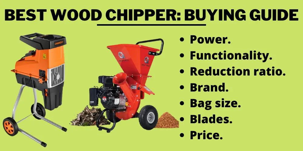 Best wood chipper: Buying Guide